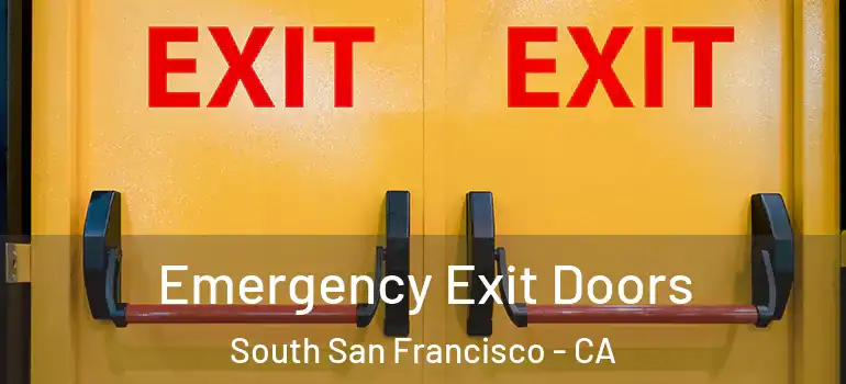  Emergency Exit Doors South San Francisco - CA