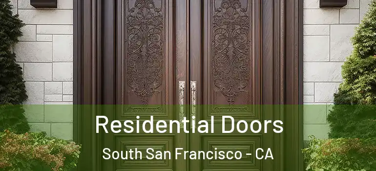  Residential Doors South San Francisco - CA